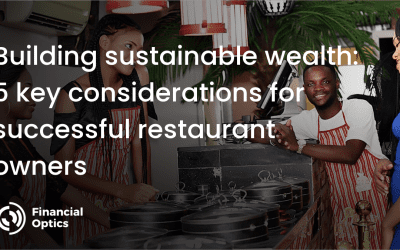 Building sustainable wealth: 5 key considerations for successful restaurant owners